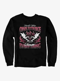 Fourth Wing The Empyrean One Strike Changes Everything Flame Sweatshirt