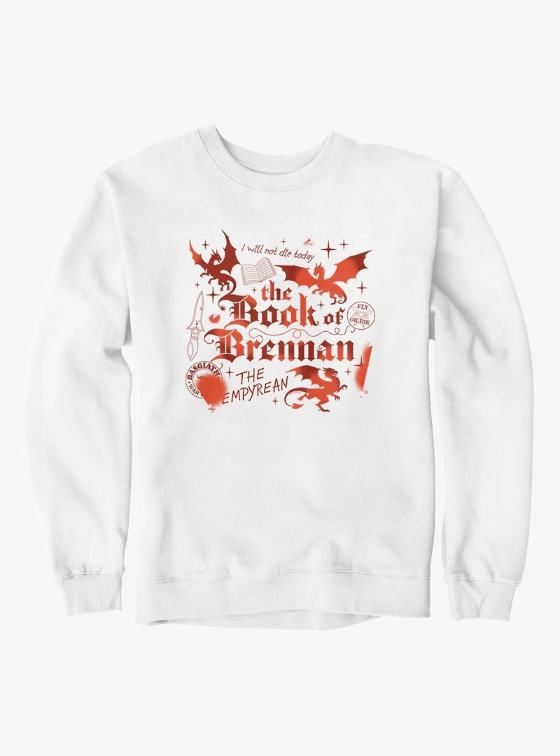 Fourth Wing The Empyrean Book Of Brennan Sweatshirt