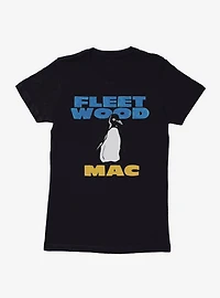 Fleetwood Mac Penguin Womens T-Shirt
