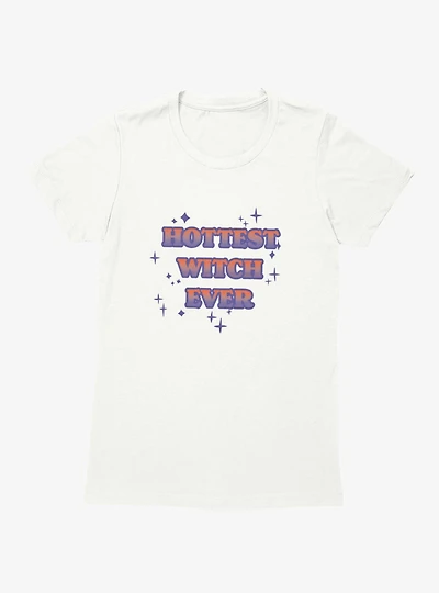 Hottest Witch Ever Sparkle Womens T-Shirt