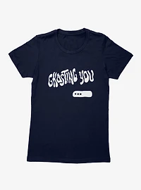 Ghosting You Womens T-Shirt