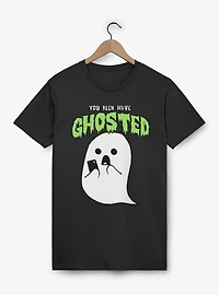 You Been Ghosted Ghost T-Shirt