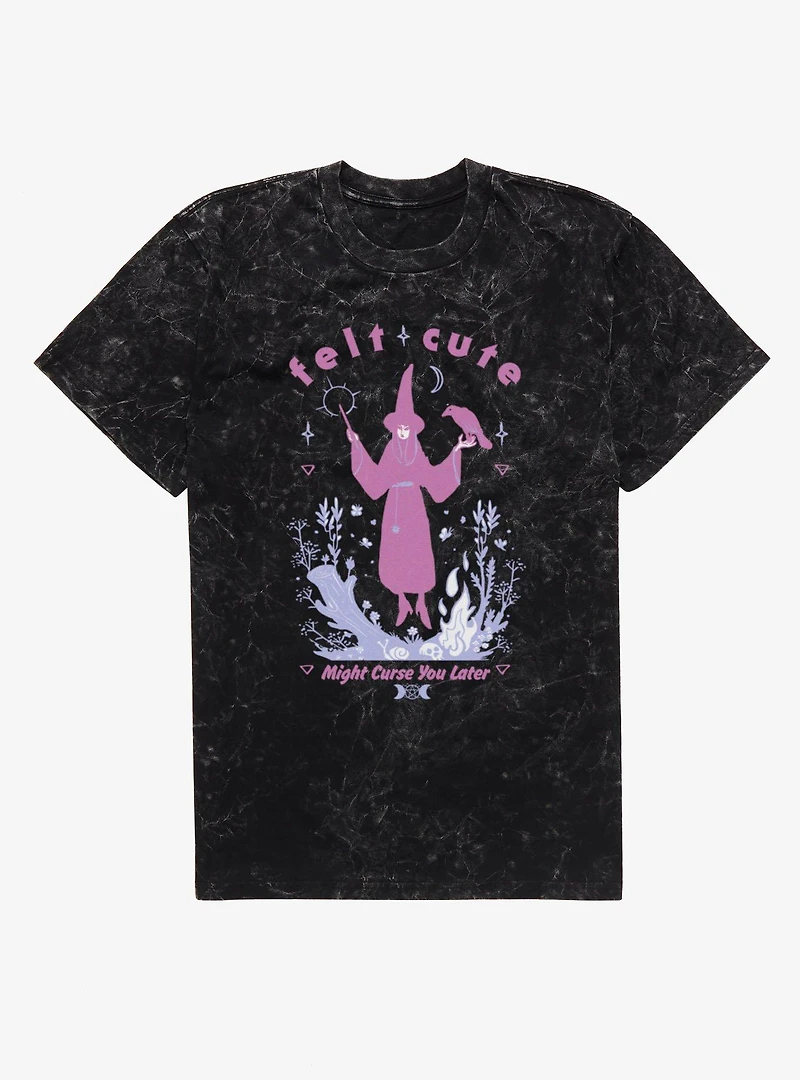 Felt Cute Might Curse You Later Witch Mineral Wash T-Shirt