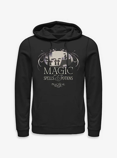 Practical Magic Isn't Just Spells And Potions Hoodie