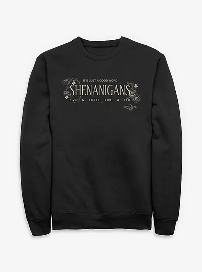 Practical Magic 2 Shenanigans Sweatshirt