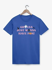 Ghouls Wanna Have Fun T-Shirt