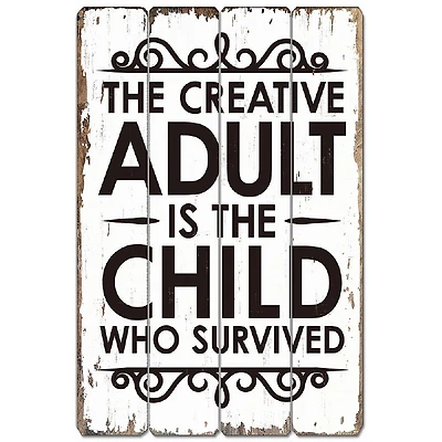 Wood Sign - Creative Adult