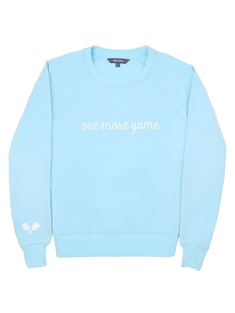 Love All One More Game Sweatshirt