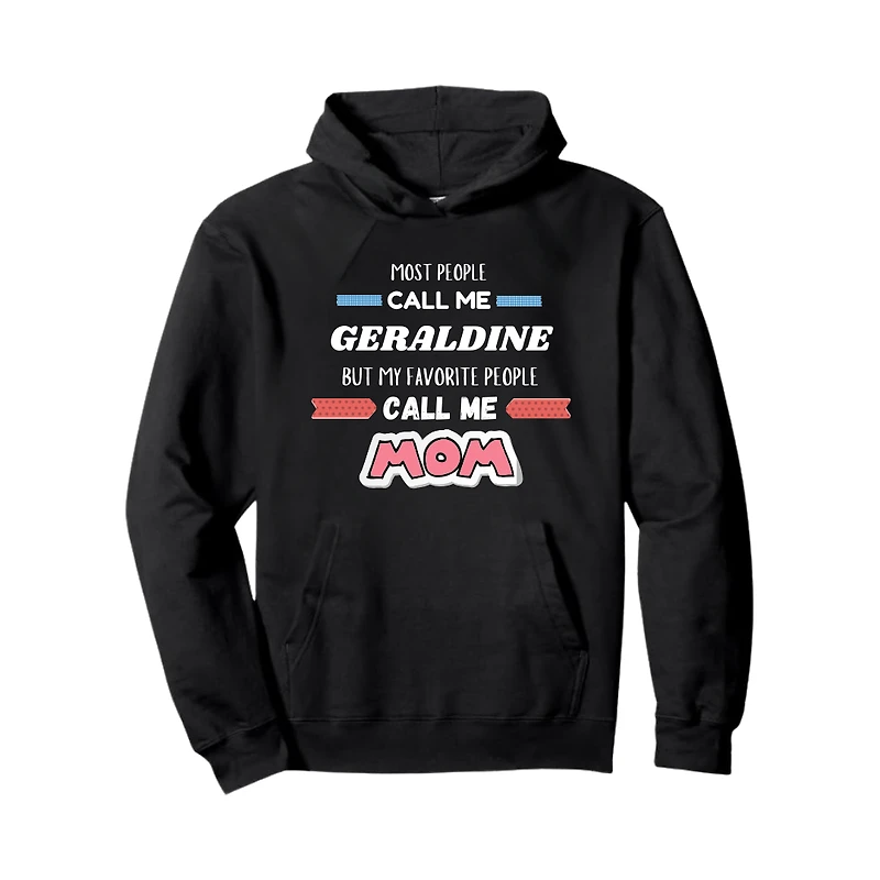 My Favorite People Call Me Mom Personalized Hoodie
