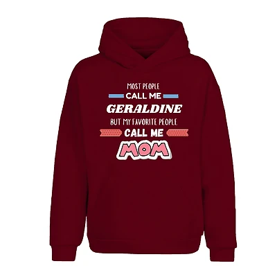 My Favorite People Call Me Mom Personalized Hoodie