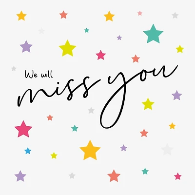 We will miss you - Stars Card