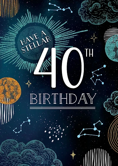 Stellar 40th Birthday Card