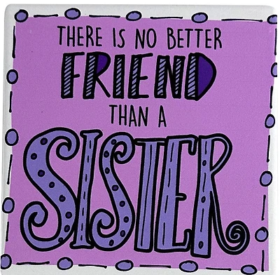 Sister Friend Coaster