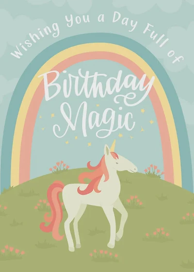 Wishing you a day full of birthday magic - Unicorn