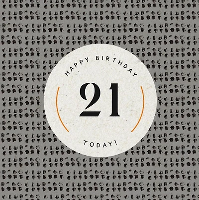 "Happy Birthday - 21 Today!" Card