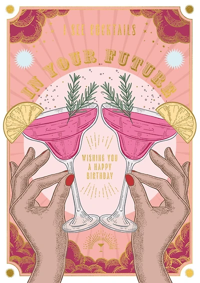 Cocktails in your future Birthday Card