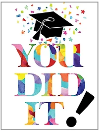 "You Did It" Graduation Card
