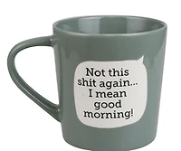 Dirty Mud Good Morning Mug