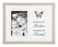 Frame for Mom - Always My Mother, Forever My Friend