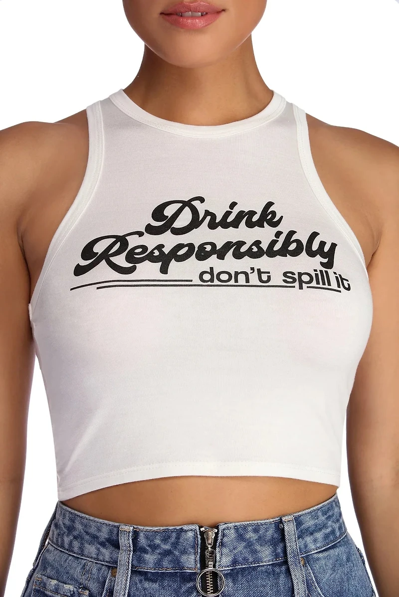 Drink Responsibly Graphic Tank