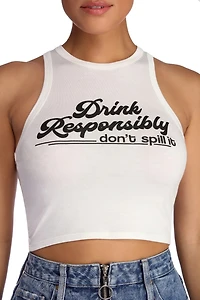 Drink Responsibly Graphic Tank