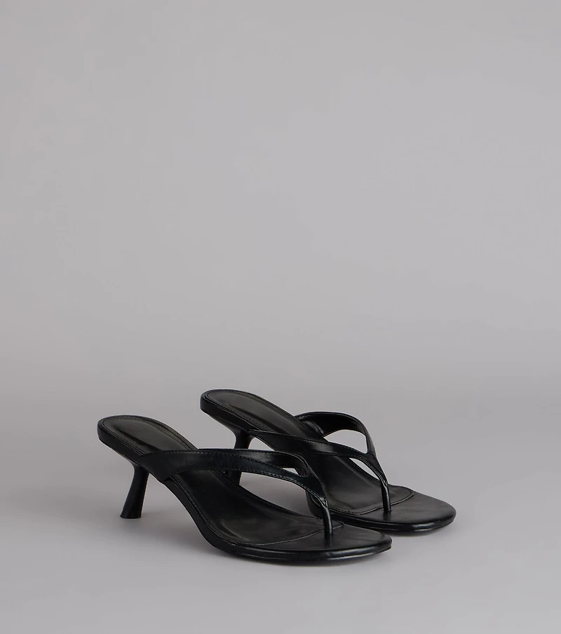 Exactly The Vibe Thong Kitten Heels