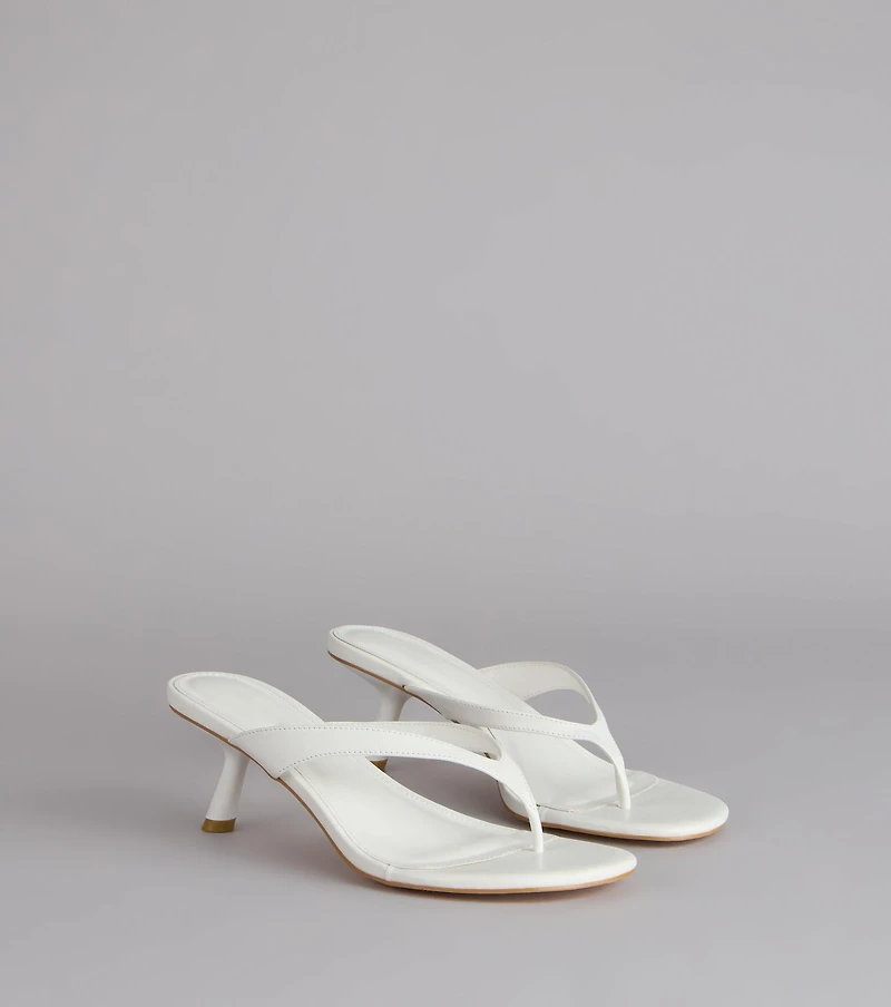 Exactly The Vibe Thong Kitten Heels