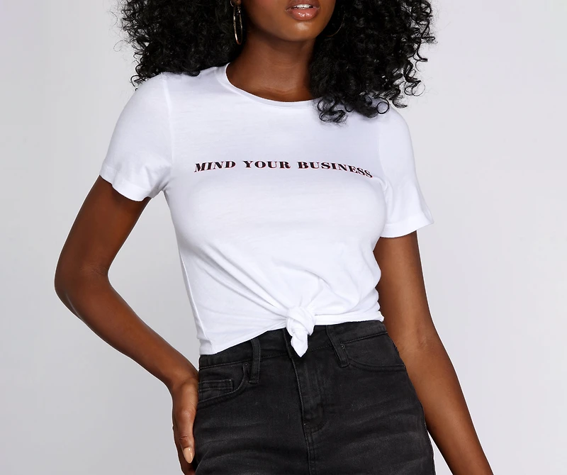 Mind Your Business Graphic Tee