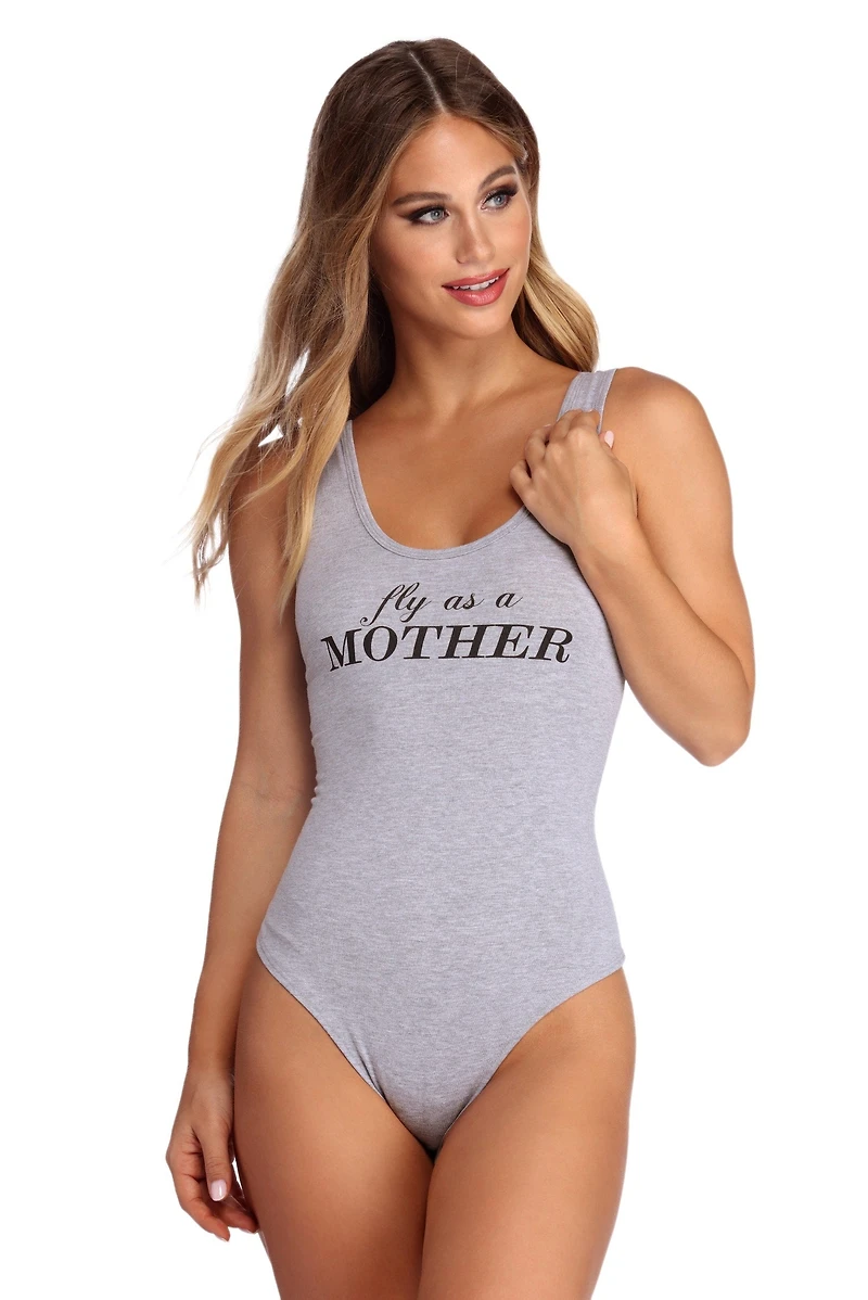 Fly As A Mother Bodysuit