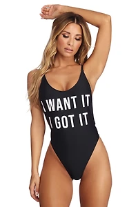 I Want It, Got It Swimsuit