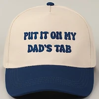 Navy Put It On My Dad's Tab Hat
