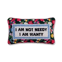 Not Needy Needlepoint Pillow