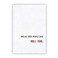 Roll Tide Tea Towel