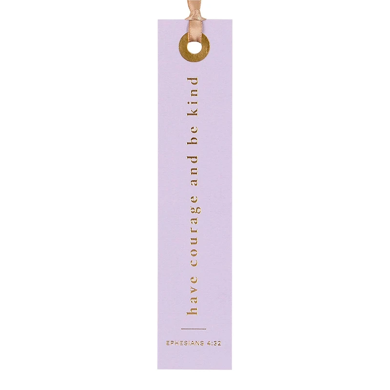 Have Courage And Be Kind Bookmark