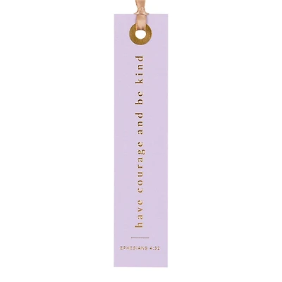 Have Courage And Be Kind Bookmark