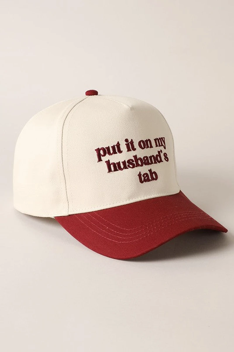Put it on My Husbands Tab Hat/ Maroon