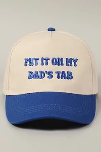 Put It On My Dad's Tab Hat/  Blue