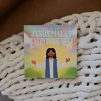 The Story of the Bible: Jesus Makes Everything New