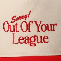 Red Sorry Out Of Your League Embroidery Baseball Cap