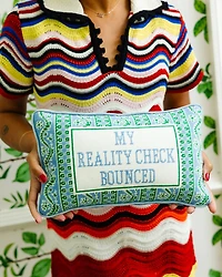 Reality Check Needlepoint Pillow