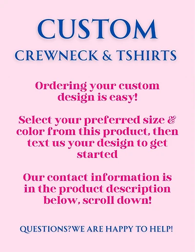 Custom Crewneck & Tee Order Form