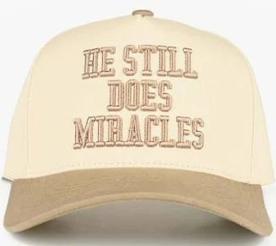 Beige He Still Does Miracles Hat