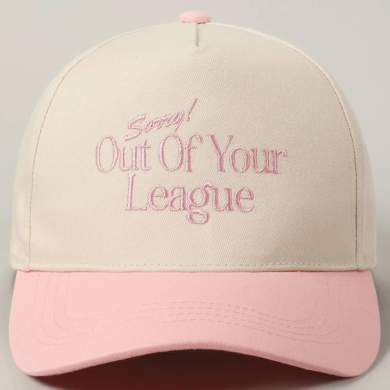 Red Sorry Out Of Your League Embroidery Baseball Cap