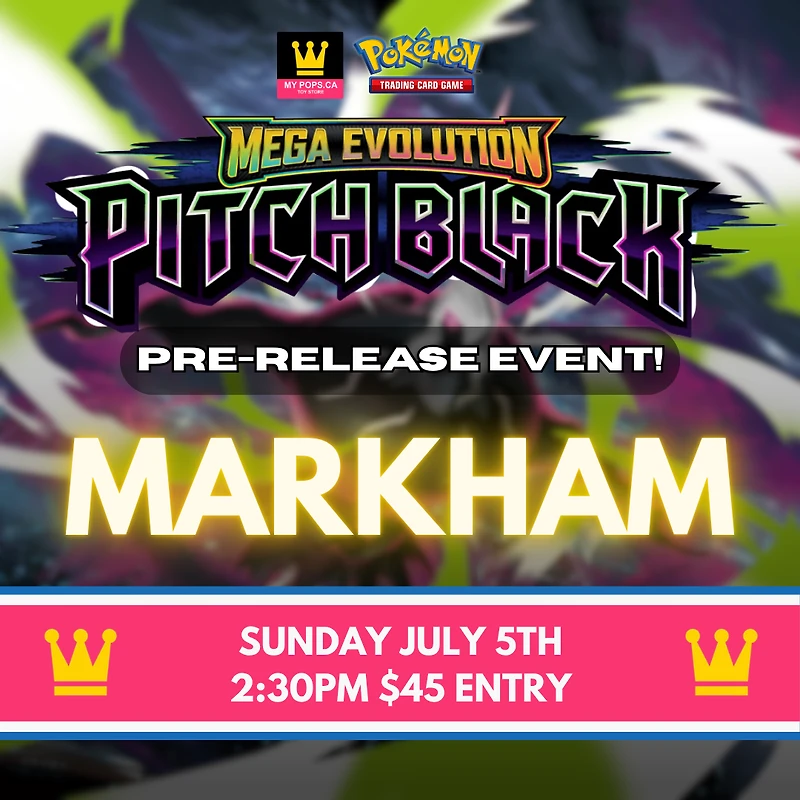 Pokemon TCG - Pitch Black Pre Release - Markham @ 2:30pm