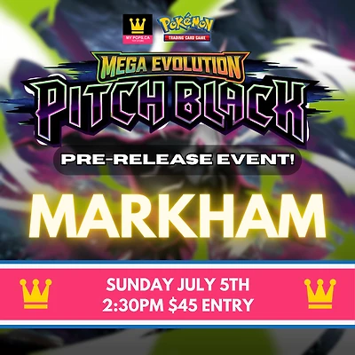 Pokemon TCG - Pitch Black Pre Release - Markham @ 2:30pm