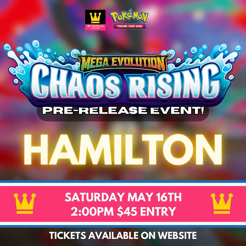 Chaos Rising Pre-Release Event (Hamilton) - Saturday, May 16th, 2026 @ 2:00PM