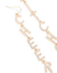 Gold Diamante Cheers B*tches Drop Earrings