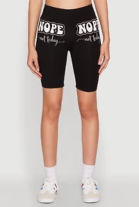 Womens Nope Not Today Graphic Biker Shorts, L