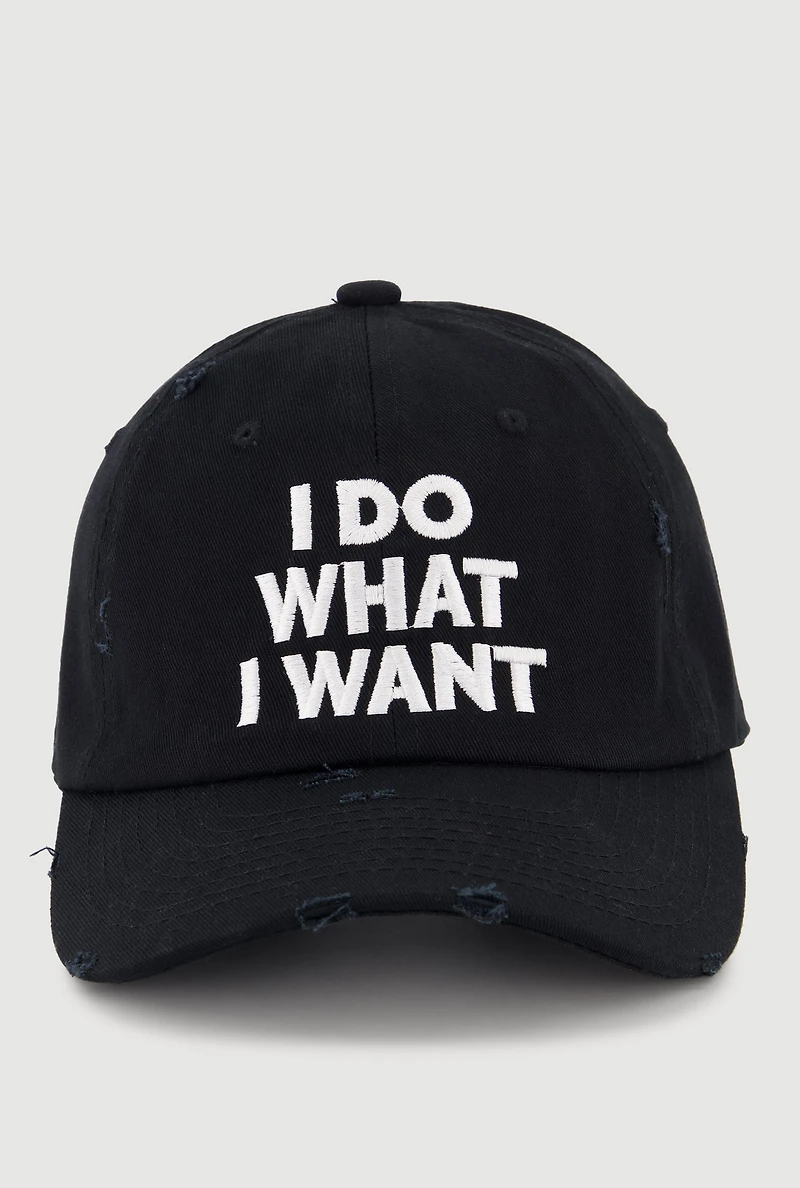 I Do What I Want Baseball Cap