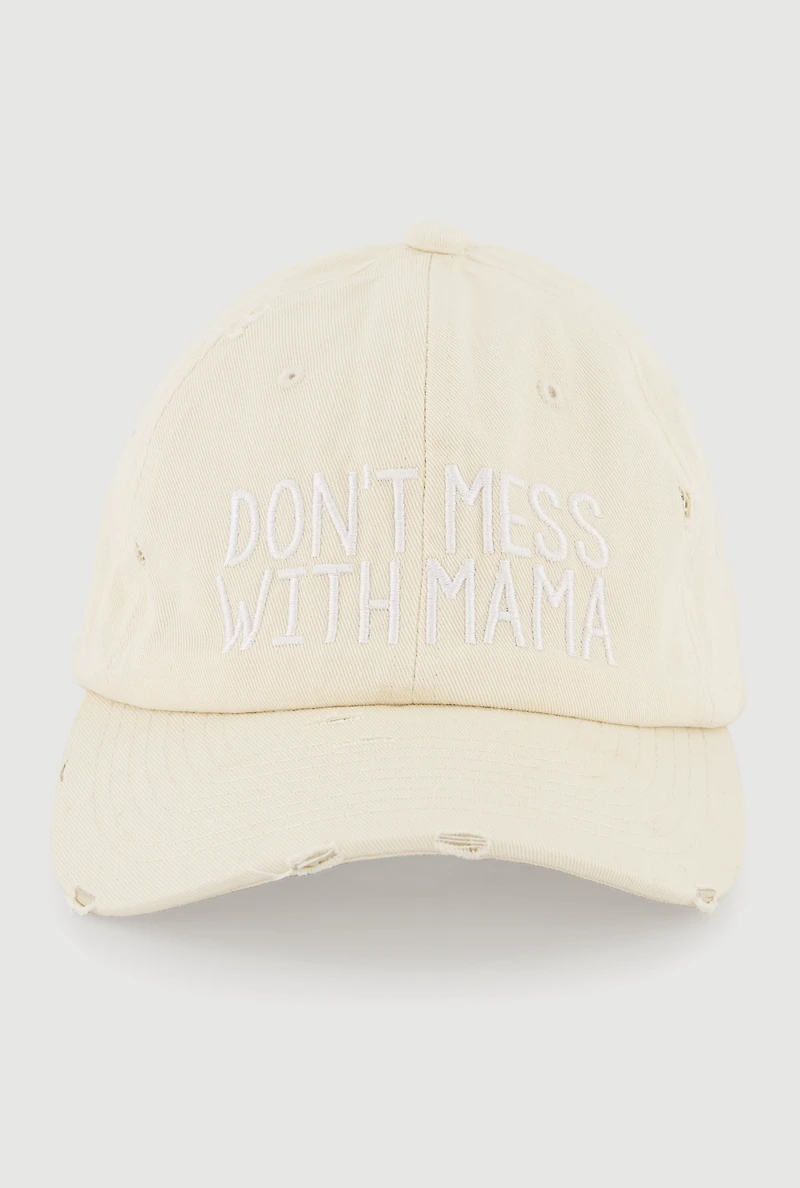 Dont Mess With Mama Baseball Cap